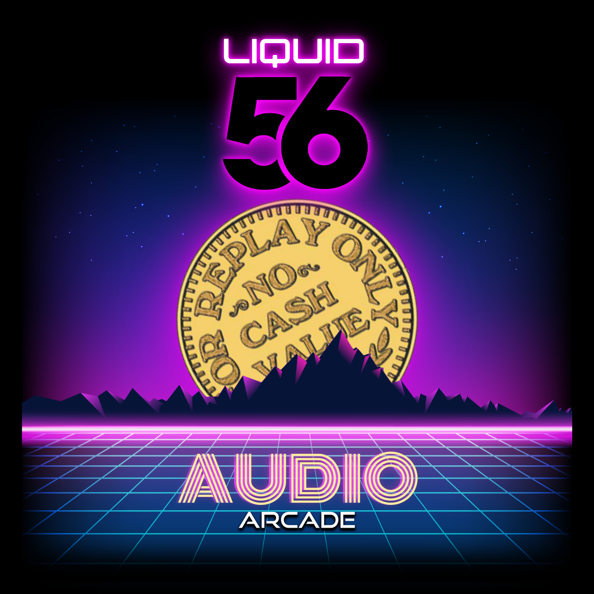 Liquid 56: Aduio Arcade